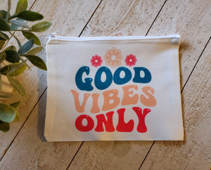 Good vibes only cosmetic bag, pouch